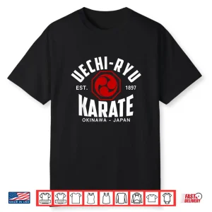 Do Martial Arts Japan Okinawa Uechi Ryu Karate Graphic Shirt