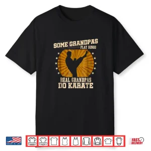 Parent Professional Karate Grandpa Real Grandparents Identity Shirt