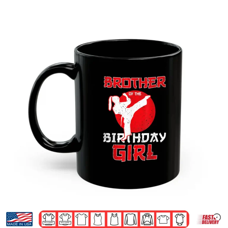 Mug Sibling Of The Birthday Karate Taekwondo Youth Martial Arts Shirt