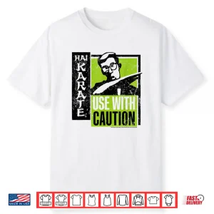 Use With Caution Black And Green Hai Karate Aftershave Retro Shirt
