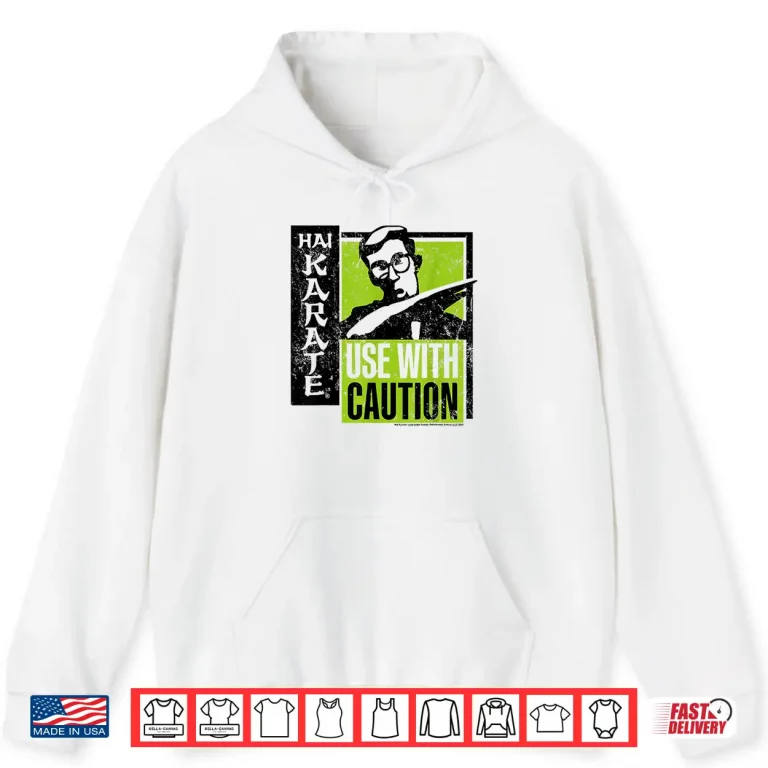 Hoodie Use With Caution Black And Green Hai Karate Aftershave Retro Shirt