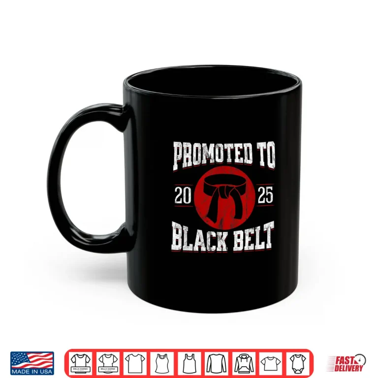 Mug Twenty Twenty Five Black Belt Achievement Tang Soo Do Karate Taekwondo Shirt