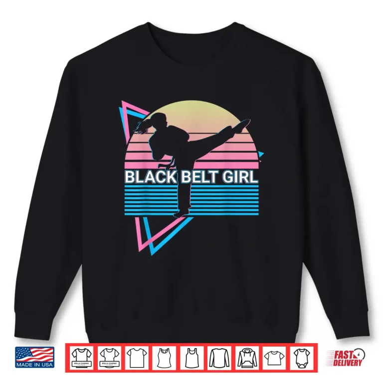 Sweatshirt Black Belt Professional Taekwondo Karate Retro Vintage Shirt