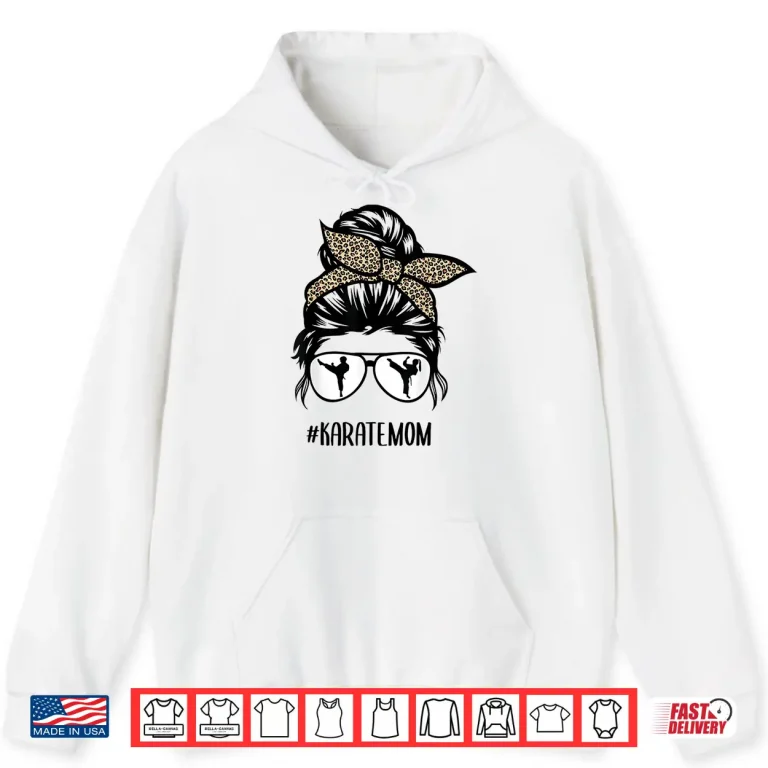 Hoodie Leopard Messy Bun Hair Glasses Karate Mom Parent Identity Shirt