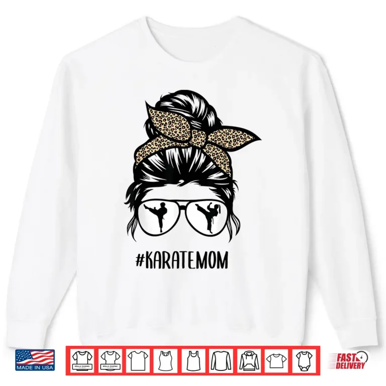 Sweatshirt Leopard Messy Bun Hair Glasses Karate Mom Parent Identity Shirt