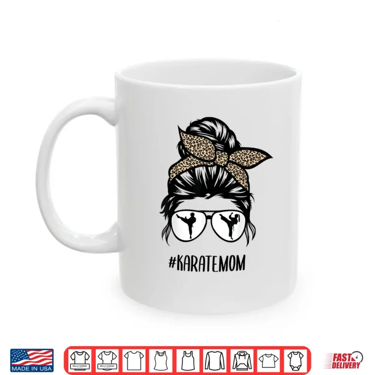 Mug Leopard Messy Bun Hair Glasses Karate Mom Parent Identity Shirt