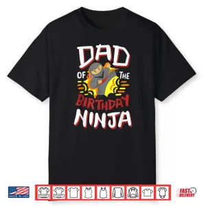 Parent Of The Birthday Ninja Karate Kids Party Family Shirt