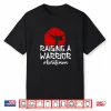 Raising A Warrior Karate Mom Mother Mama Professional Shirt