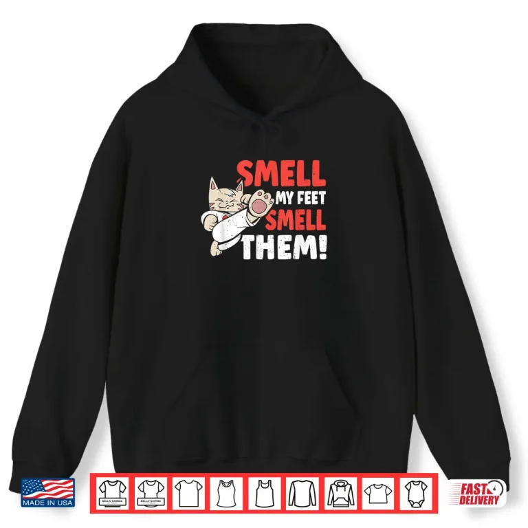 Hoodie Smell My Feet Funny Martial Arts Cat Karate Humor Shirt