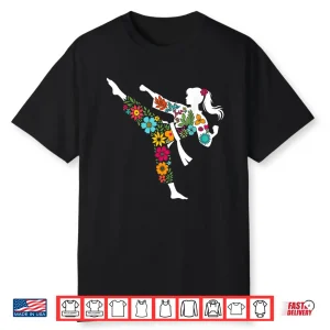 Floral Kick Taekwondo Martial Arts Karate Professional Humor Funny Shirt
