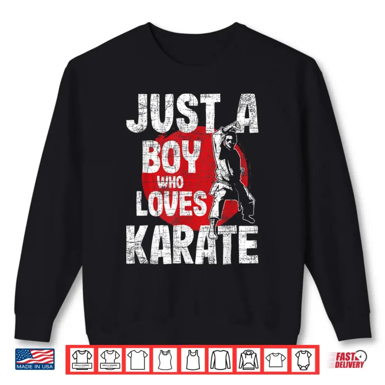 Sweatshirt Just A Person Who Loves Karate Martial Arts Coach Karateka Shirt