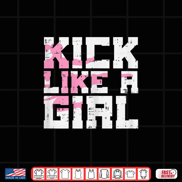 Design Kick Like A Professional Karate Taekwondo Kung Fu Martial Arts Shirt