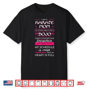 Parent Identity Japanese Martial Arts Karate Mom Mother Day Shirt