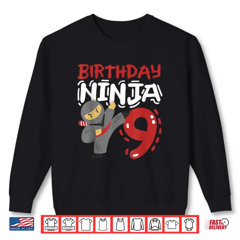 Sweatshirt Ninja Ninth Birthday Karate Youth Professional Graphic Shirt