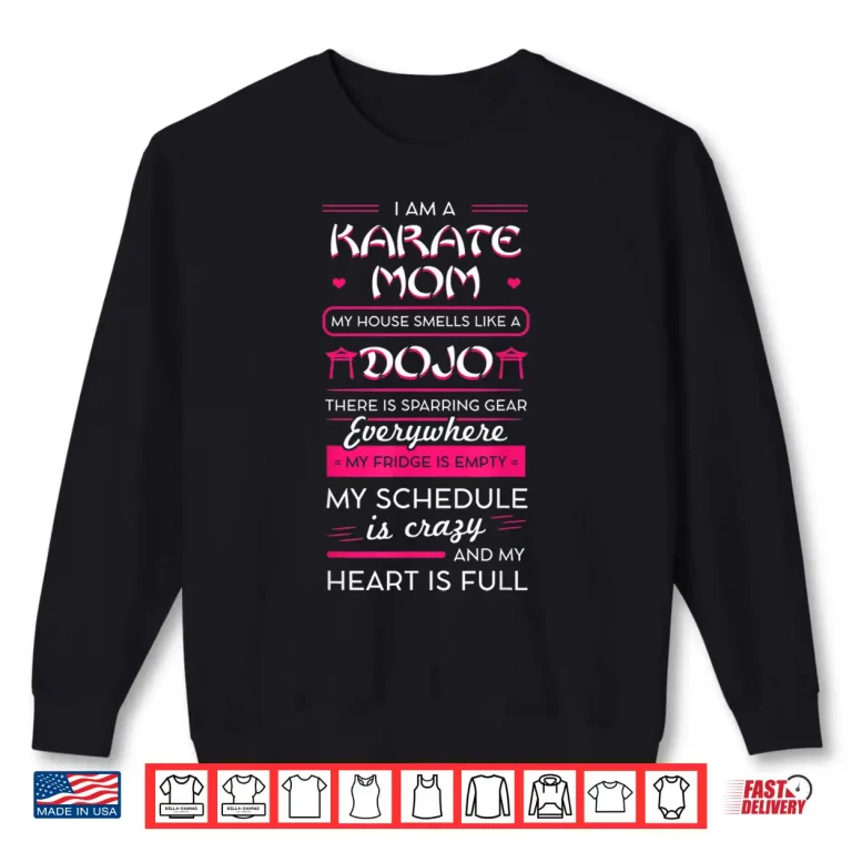 Sweatshirt Parent Identity Japanese Martial Arts Karate Mom Mother Day Shirt