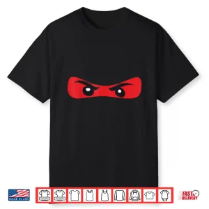 Red Ninja Eyes Warrior Costume Martial Arts Karate Humor Shirt