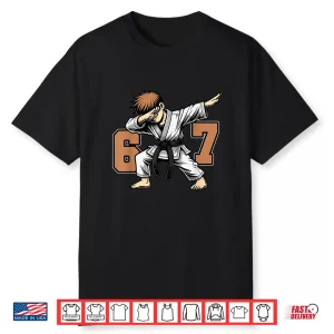 Sixty Seven Meme Dabbing Player Karate Professional Humor Shirt