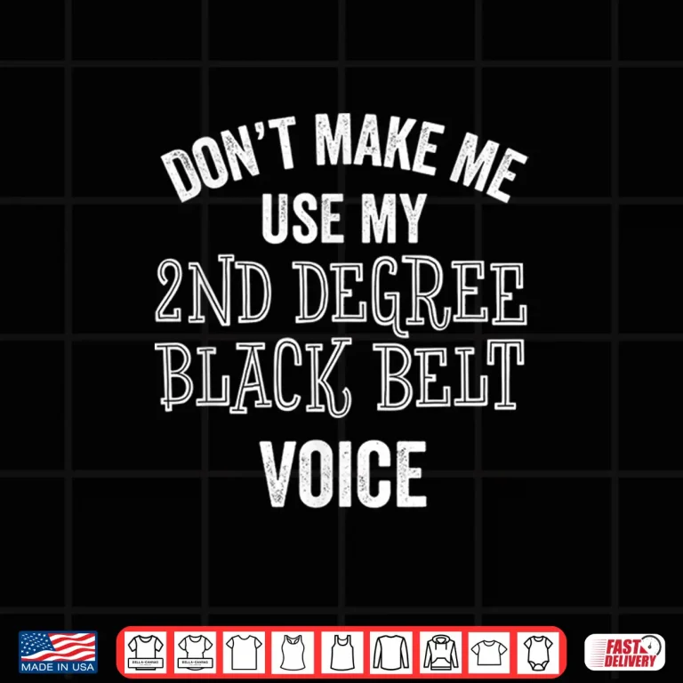 Design Second Degree Black Belt Karate Taekwando Martial Professional Shirt