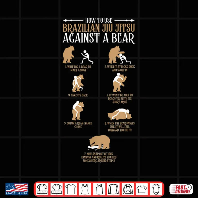 Design Against A Bear Brazilian Jiu Jitsu Funny MMA Gift Shirt