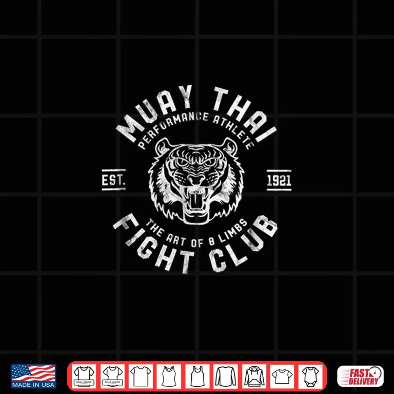 Design Fight Club Tiger Muay Thai Kick Boxing Gift Graphic Shirt