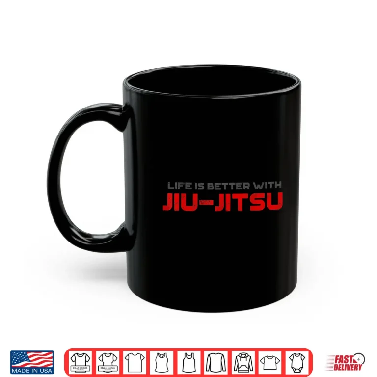 Mug Life Is Better With Jiu Jitsu Mixed Martial Arts Vintage Shirt