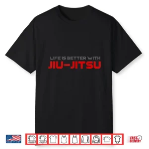 Life Is Better With Jiu Jitsu Mixed Martial Arts Vintage Shirt