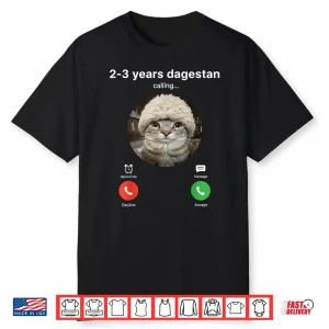 Send Him Two Three Years To Dagestan Mma Wrestling Humor Shirt