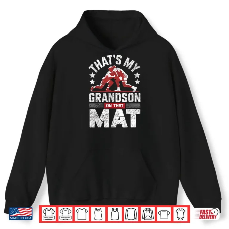 Hoodie Relative On That Mat Wrestling Grandparent Identity Shirt 1