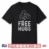 Free Hugs Brazilian Jiu Jitsu Bjj Mma Humor Funny Shirt