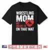 My Heart Is On That Mat Wrestling Parent Identity Graphic Shirt