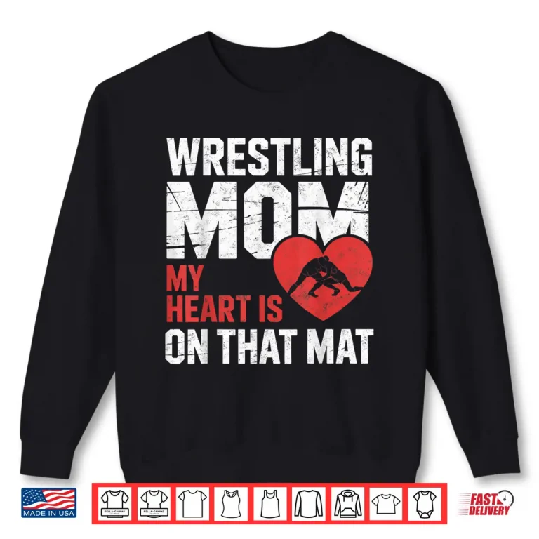 Sweatshirt My Heart Is On That Mat Wrestling Parent Identity Graphic Shirt