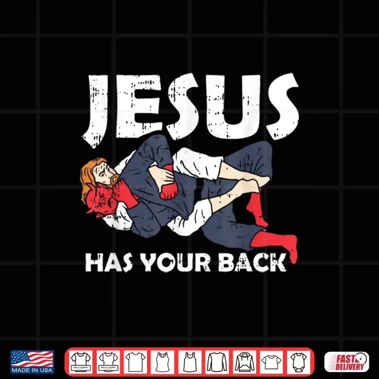 Design Jesus Has Your Back Jiu Jitsu Christian BJJ MMA Faith Shirt