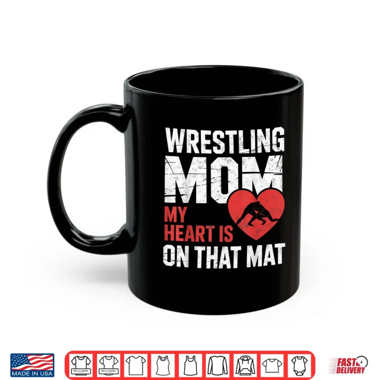 Mug My Heart Is On That Mat Wrestling Parent Identity Graphic Shirt