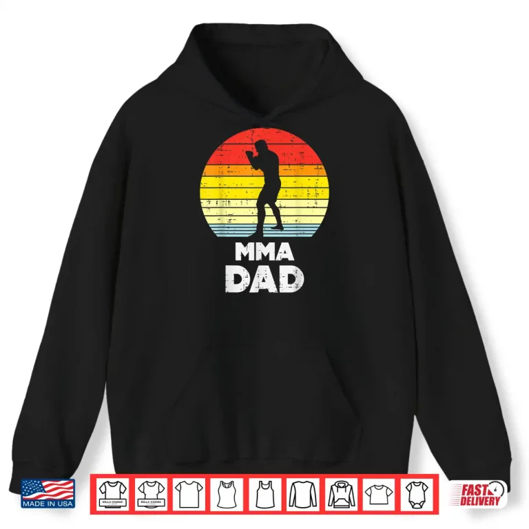 Hoodie Parent Sunset MMA Mixed Martial Arts Fighter Retro Gift Shirt
