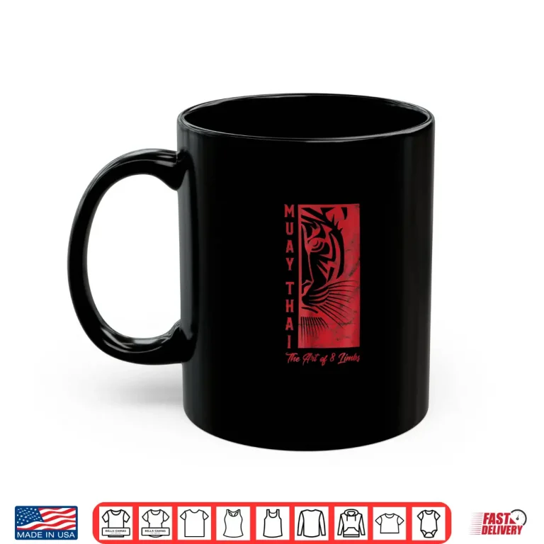 Mug Tiger Art Of Eight Limbs Muay Thai Kickboxing Gift Shirt