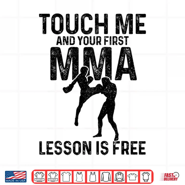 Design Your First Lesson Is Free MMA Mixed Martial Arts Humor Funny Shirt