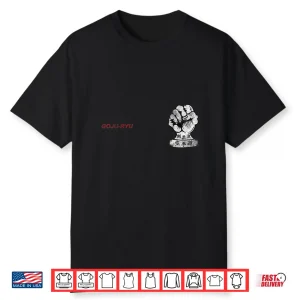 Dojo Training Fighter Goju Ryu Karate Mma Martial Arts Shirt