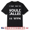 If Sambo Was Easy It Would Be Called Jiu Jitsu Sambo Humor Shirt