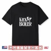 Kickbox Kick Boxing Kickboxing Martial Arts Professional Shirt