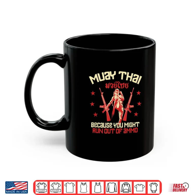 Mug Ammo Retro Training Muay Thai Professional Humor Funny Shirt