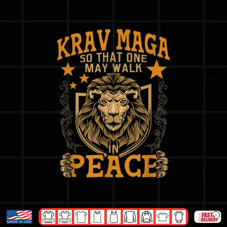 Design One May Walk In Peace Israeli Self Defense Krav Maga MMA Shirt