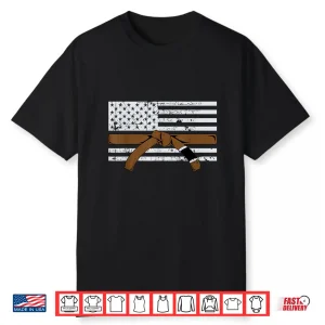Brown Belt Gift Patriotic Jiujitsu Martial Arts Lover Shirt