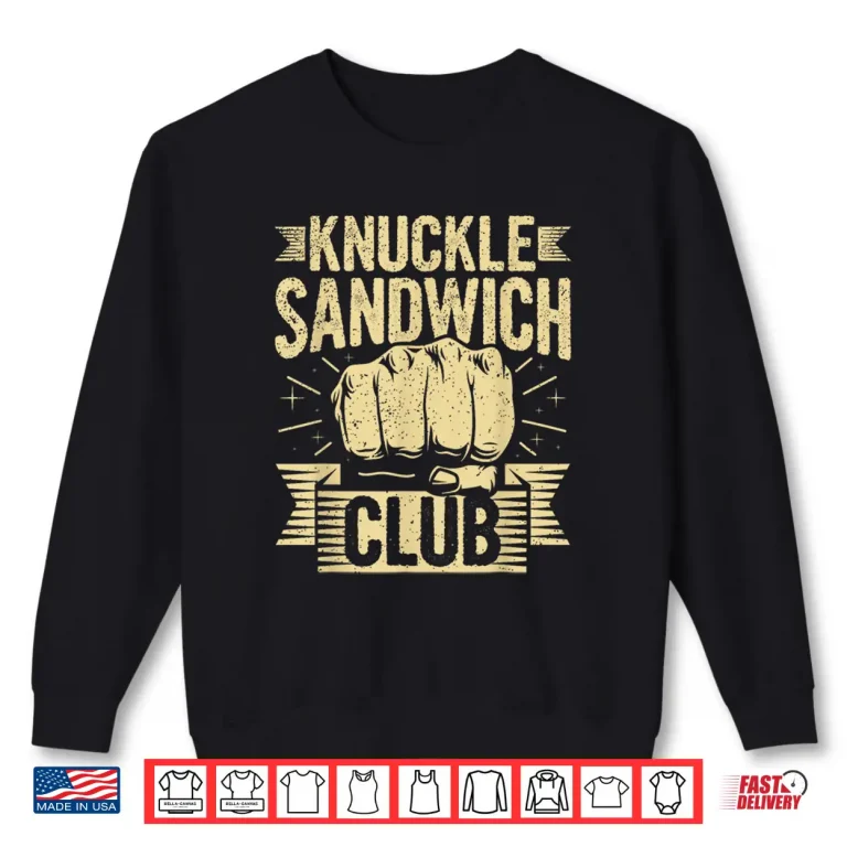 Sweatshirt Professional Club Knuckle Sandwich Graphic Humor Funny Shirt