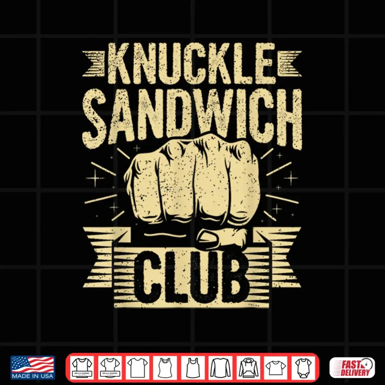 Design Professional Club Knuckle Sandwich Graphic Humor Funny Shirt