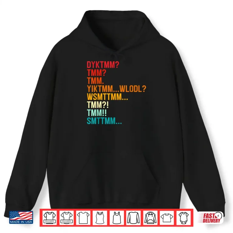 Hoodie Do You Know The Muffin Man Funny Shirt DYKTMM Shirt