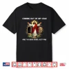 Funny Coming Out Of My Cave Religious Gifts For Easter Shirt