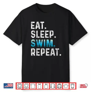 Eat Sleep Swim Repeat Swimming Swimmer Professional Graphic Shirt
