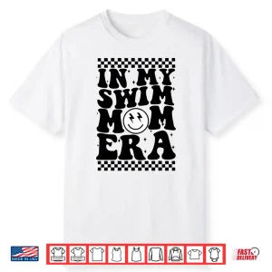 In My Era Groovy Swim Mom Parent Identity Retro Shirt