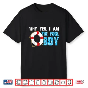 Professional Cool Accessories Pool Boy Identity Humor Shirt