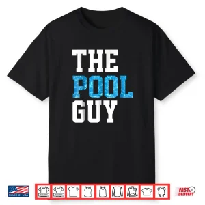 Professional Service Expert Swimming Pool Guy Identity Shirt